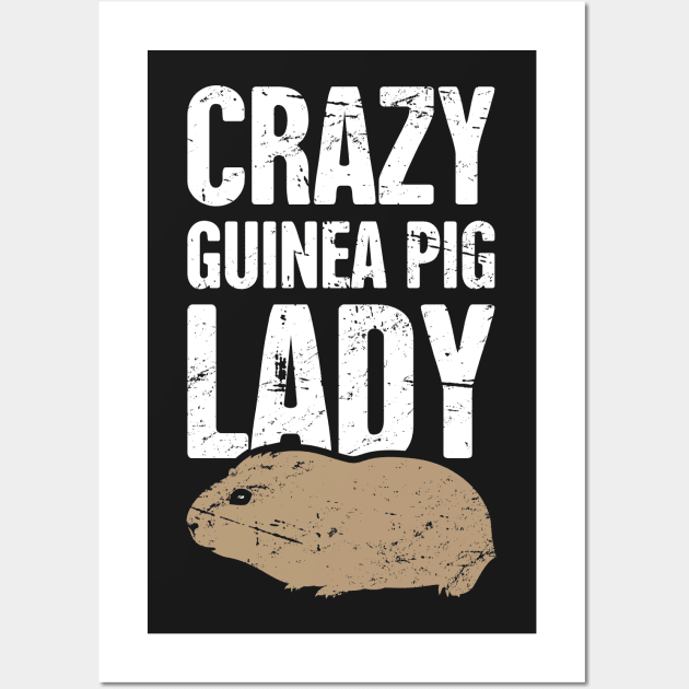 Crazy Guinea Pig Lady Wall Art by MeatMan